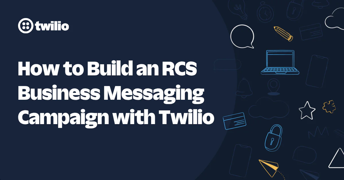 Twilio guide on building an RCS business messaging campaign with icons of communication tools and devices
