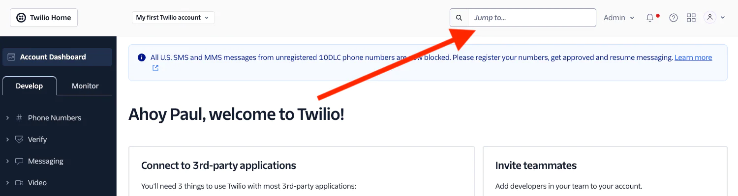 Screenshot of Twilio dashboard with a welcome message and admin settings highlighted.